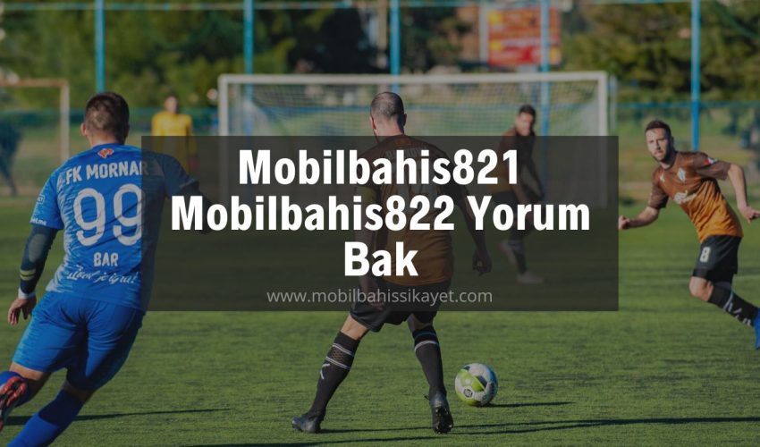 Mobilbahis821 - Mobilbahis822